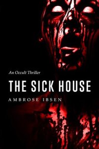 the-sick-house-2