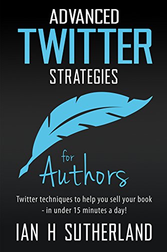 Advanced Twitter for authors