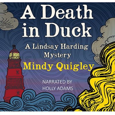 A Death in Duck Lindsay Harding